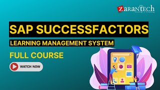 SAP SuccessFactors Learning Management System LMS Full Course  ZaranTech [upl. by Odanref31]