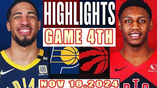 Indiana Pacers Vs Toronto Raptors GAME 4TH Highlights Nov 182024 NBA Season 202425 [upl. by Thacher705]