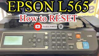 How to RESET  EPSON L565 [upl. by Ellery483]