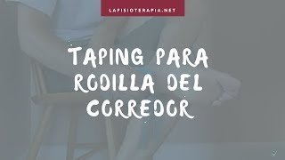 Taping para rodilla del corredor [upl. by Tarryn]