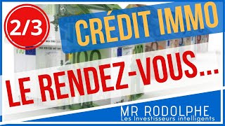 Investissement Locatif  quotLA PREPARATIONquot CREDIT INVESTISSEMENT LOCATIF 23 [upl. by Ahsocin]