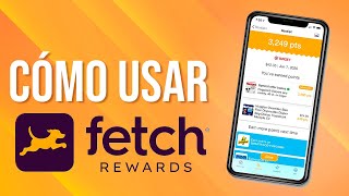 Como usar fetch Rewards  Gana dinero con tus recibos de compras [upl. by Kirstin534]