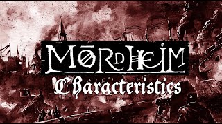 Character Mechanics in Mordheim A Witch Hunter’s Perspective [upl. by Attey303]