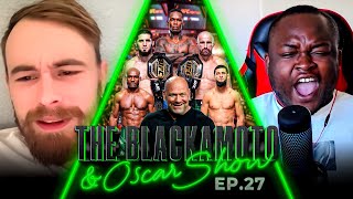 UFC 294 Drama USADA UFC 293 4th Quarter Fights  Blakamoto amp Oscar Show Ep27 [upl. by Anastos]