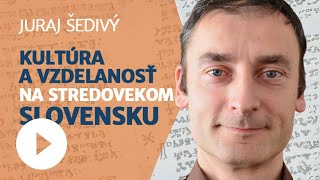 Ako vyzerala kultúra a vzdelanosť na stredovekom Slovensku Historický podcast [upl. by Ahsieken]