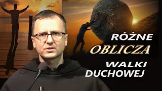 Różne OBLICZA walki duchowej  o Remigiusz Trocki OFMConv  NIEPOKALANÓW [upl. by Durgy275]