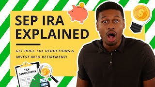 SEP IRA Explained HUGE Tax Savings for SelfEmployed Individuals [upl. by Onitnas]