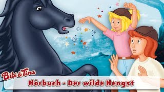 Bibi amp Tina  Der wilde Hengst  Hörbuch Hörprobe [upl. by Klarika946]