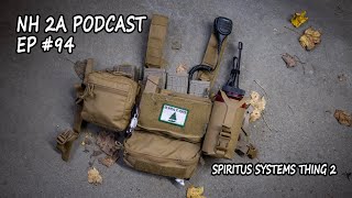 NH 2A Podcast Ep 94  Spiritus Systems Thing 2 [upl. by Jarrell286]