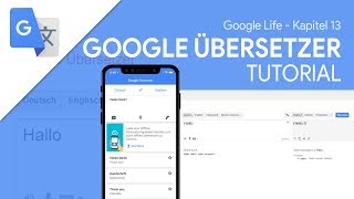 So funktioniert Google Übersetzer App  Das Große Tutorial Google Life 13 [upl. by Alegnaoj394]