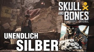 UNENDLICHER SILBER TRICK PATCHED 13 in SKULL amp BONES [upl. by Oirasec]