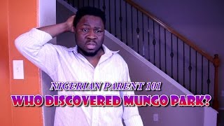 Who Discovered Mungo Park Korede Bello [upl. by Nnep]