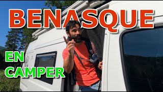 BENASQUE EN CAMPER HUESCA PIRINEOS Y VUELTA AL ANETO [upl. by Bernstein]