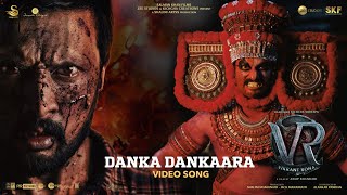 Danka Dankaara  Video Song  Vikrant Rona  Kichcha Sudeep  Nirup Bhandari  Anup Bhandari [upl. by Conrade]