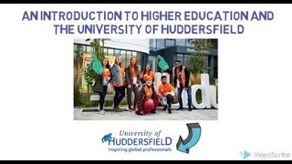 An introduction to Higher Education and the University of Huddersfield [upl. by Siladnerb]