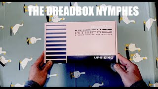 DREADBOX NYMPHES UNBOXING FIRST JAM AND REVIEW [upl. by Kciv]