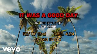 Ice Cube  It Was A Good Day Karaoke [upl. by Gunthar32]