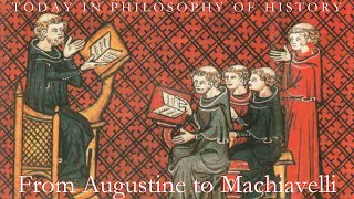 From Augustine to Machiavelli [upl. by Ablem]