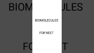 Biomolecules class 12  NEET Notes Organic Chemistry AIIMS [upl. by Ssitruc]