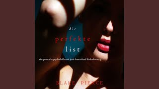 Kapitel 194  Die Perfekte List Ein spannender Psychothriller mit Jessie Hunt—Band [upl. by Dana]