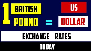 1 British pound to US dollar Sterling Exchange Rates Today 12 June 2024 GBPUSD [upl. by Ellierim93]