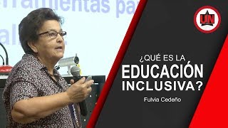 ¿Qué es la educación inclusiva [upl. by Launcelot]