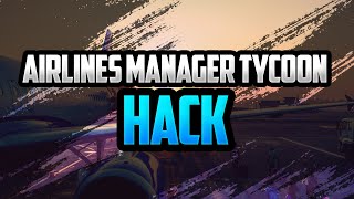 Airlines Manager Tycoon Hack ✅ Simple tips to Receive Unlimited AM Coins 🔥 MOD APK iOSAndroid [upl. by Leoni967]