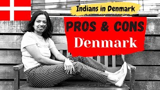 Pros amp Cons of Living in Denmark  Indians in Denmark [upl. by Buzzell]