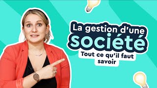 Tout ce quil faut savoir sur la gestion dune société en 2024 [upl. by Flinn268]