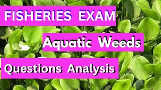 Questions Analysis Aquatic Weeds  Fisheries Exam  Jkssb  By Dr AR Lone [upl. by Debarath]