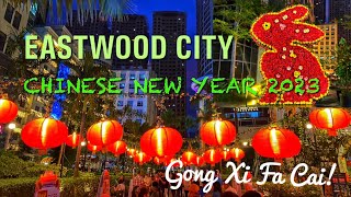 Chinese New Year 2023 Fireworks Display in Eastwood City Gong Xi Fa Cai [upl. by Rotce]