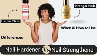 Nail Strengthener vs Nail Hardener Which One to Use [upl. by Tonjes431]