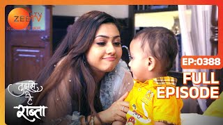 Anupriya को क्यों लगा झटका  Tujhse Hai Raabta  Episode 388  Zee TV [upl. by Sheryle]