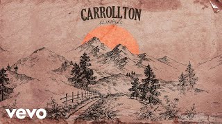 Carrollton  Glimpses Audio [upl. by Immij638]