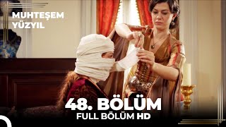 Muhteşem Yüzyıl  48Bölüm HD [upl. by Weirick]