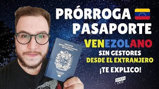 Como Solicitar PASAPORTE Venezolano por 10 años en el exterior PRORROGA POR 5 años 5IMONDICE [upl. by Ahcurb]