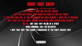 YoungBoy Never Broke Again  Right Foot Creep Official Lyric Video [upl. by Bega]