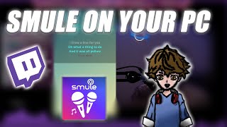 Smule for PC with YOUR OWN MIC AND CAM  OBS Studio Setup [upl. by Maure]