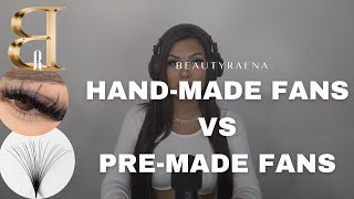 WHAT IS THE DIFFERENCE BETWEEN HANDMADE FANS VS PREMADE FANS [upl. by Cromwell701]