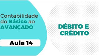 Detalhando sobre Débito e Crédito  Utilizando Sistema Domínio [upl. by Corine]