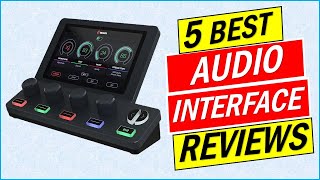 Top 5 Best Audio Interface in 2023  Best Audio Interfac REVIEWS [upl. by Yates]