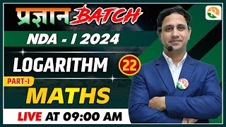 Logaritham1 for nda  NDA Maths Classes 2023  NDA Maths Preparation 2024  NDA syllabus [upl. by Charteris587]