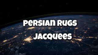 Persian Rugs  Jacquees Lyrics Video [upl. by Supen]