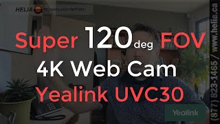 Super 120deg FOV 4K Webcam Yealink UVC30 [upl. by Eahsel]