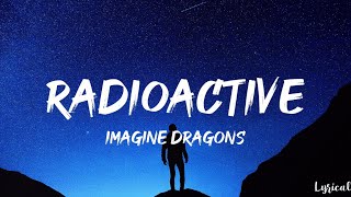 Imagine Dragons  Radioactive Lyrics [upl. by Celestyna251]