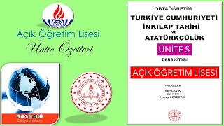 AÖL  AÇIK ÖĞRETİM LİSESİ  TC İNKILAP TARİHİ VE ATATÜRKÇÜLÜK  ÜNİTE 5  ÜNİTE ÖZETLERİ [upl. by Bassett]