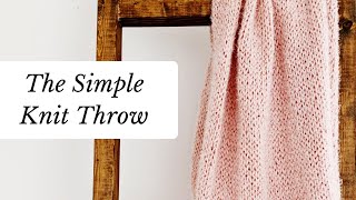 How to knit the simple knit hygge throw  Knitting pattern for beginners • how to knit • stockinette [upl. by Ocer]