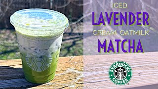 Iced Lavender Cream Oatmilk Matcha 💜 from Starbucks 💜 specialty beverage review [upl. by Pollyanna154]