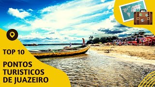 O que fazer em Juazeiro 10 pontos turísticos mais visitados [upl. by Carolina]