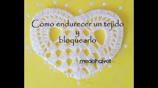 Método para endurecer tejidos a crochet con gelatina neutra [upl. by Ehcrop678]